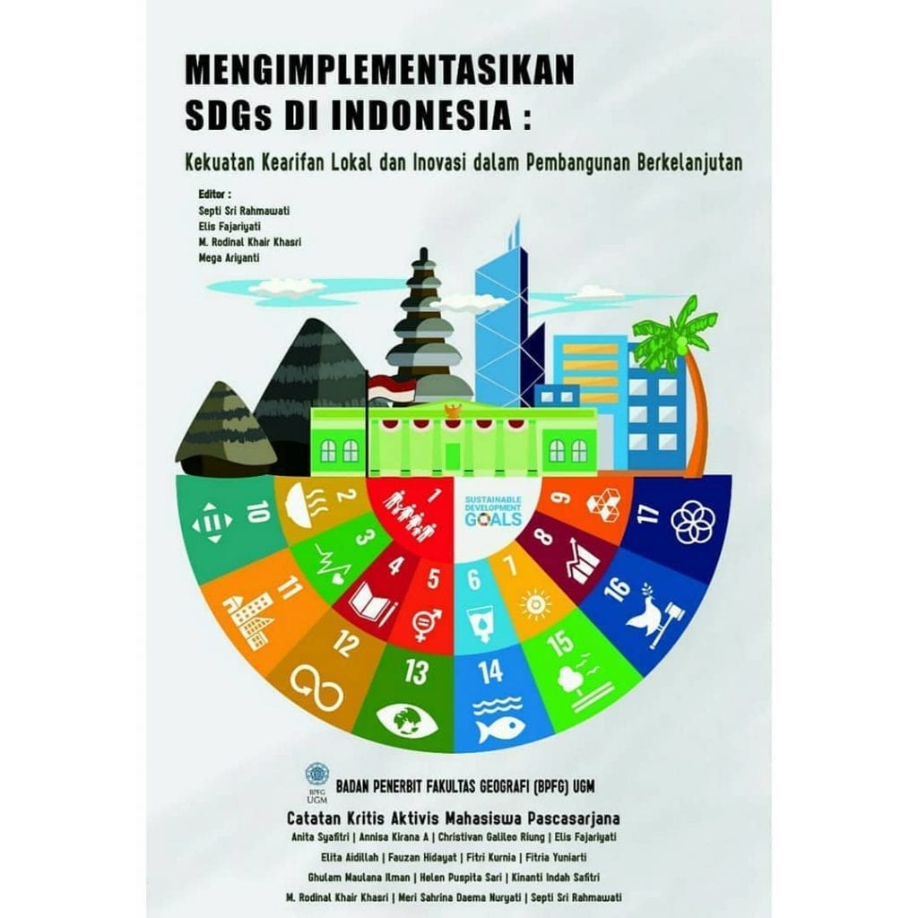 Buku Ke-3: Mengimplementasikan SDGs Di Indonesia (Kekuatan Kearifan ...